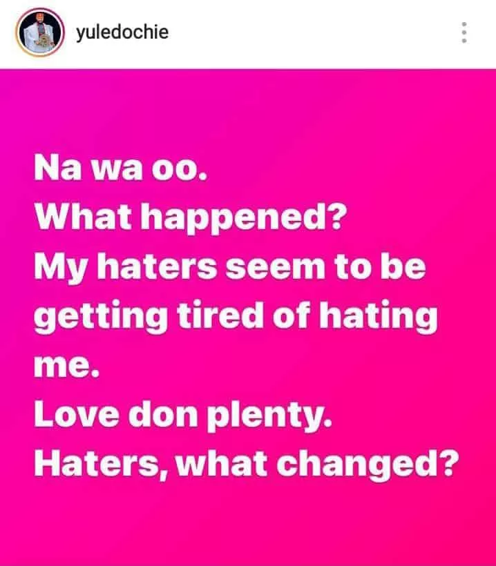 Yul Edochie queries haters on why they ceased hating, netizens react