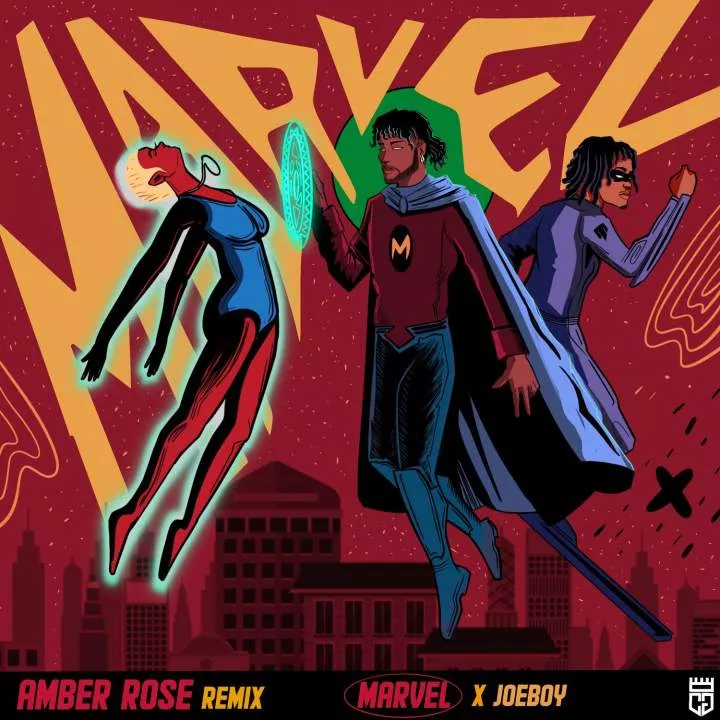 Marvel - Amber Rose (Remix) [feat. Joeboy]
