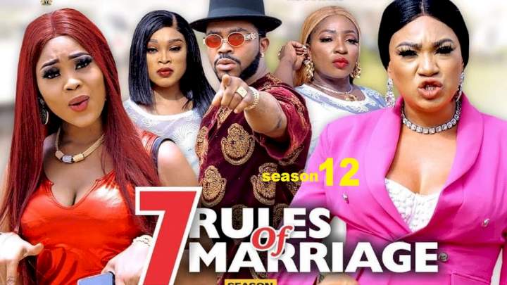 7 Rules of Marriage (2021) Part 12 7 Rules of Marriage (2021) Part 12