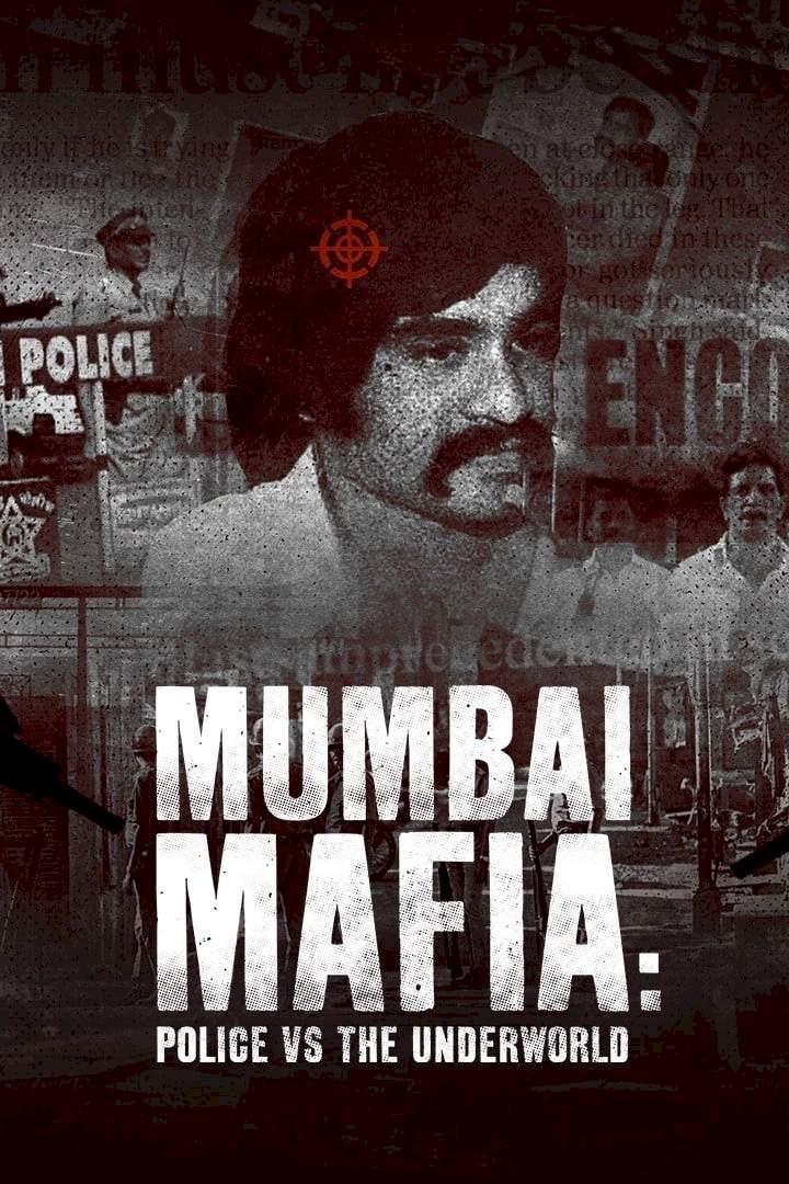 Netnaija - Mumbai Mafia: Police vs the Underworld (2023)