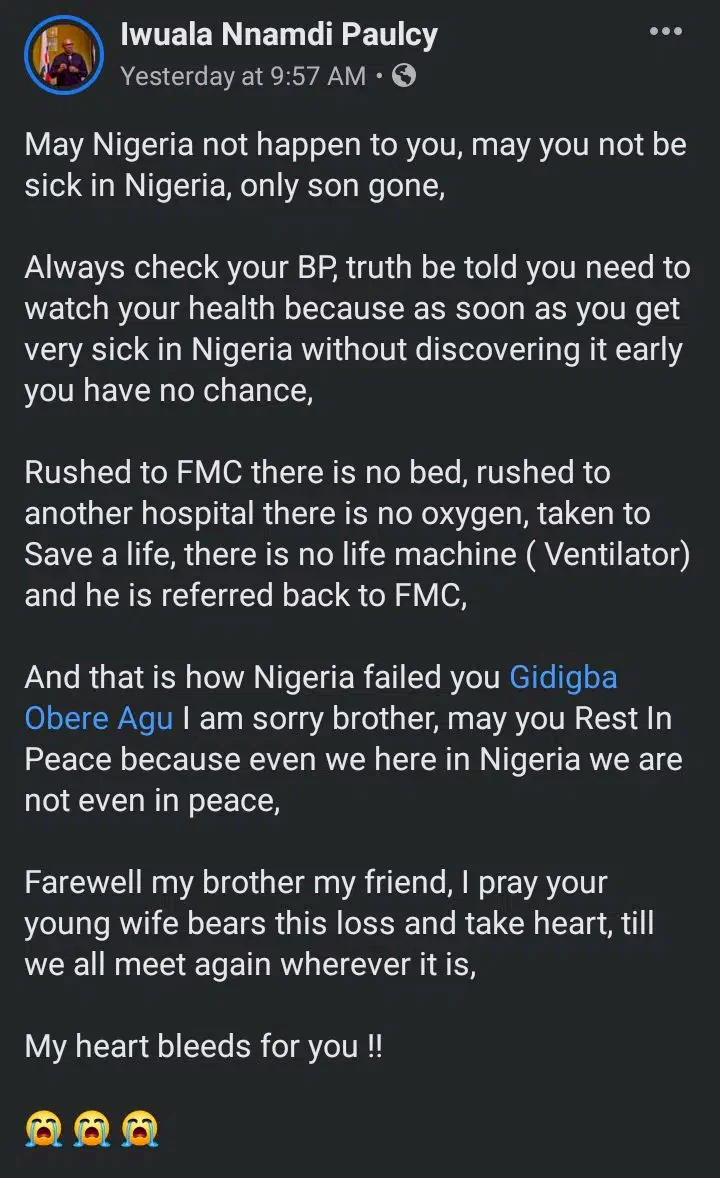 'May you not be sick in Nigeria' - Man mourns friend who allegedly died due to shortage of bed, lack of oxygen and ventilator at Nigerian hospitals
