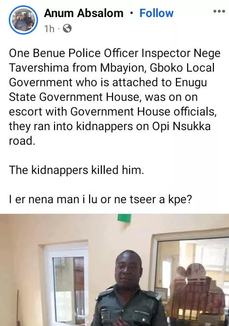 Gallant police officer attached to Enugu State Govt House die in gun duel with kidnappers