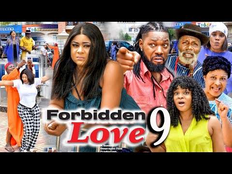 Forbidden Love (2021) Part 9 Forbidden Love (2021) Part 9