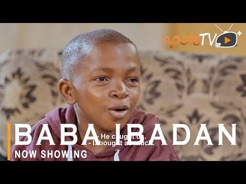 Yoruba Movie: Baba Ibadan (2021)