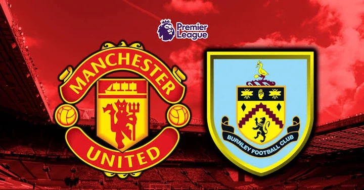 Burnley vs Man United: Match Preview, Date, Venue & Kickoff Time