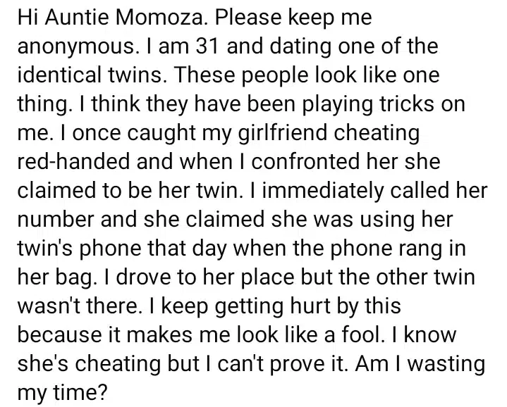 'I caught her red-handed cheating and she denied she's not the one' - Man dating identical twin cries out