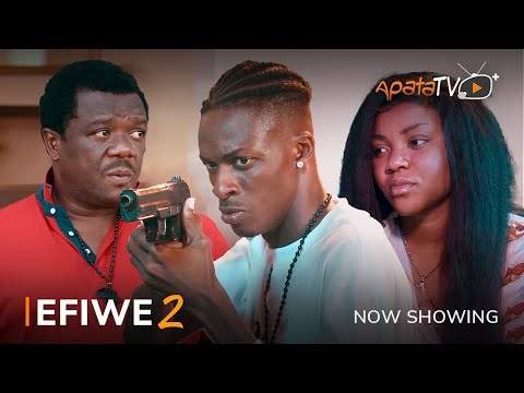 Yoruba Movie: Efiwe 2 (2023)