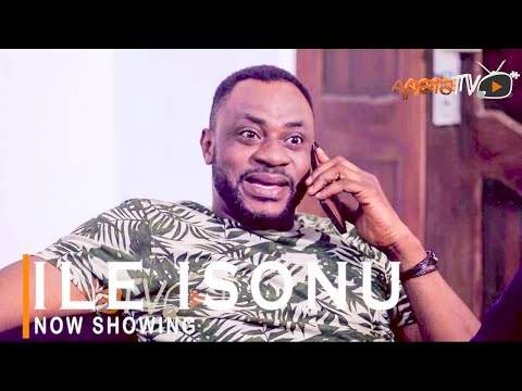 Yoruba Movie: Ile Isonu (2022)