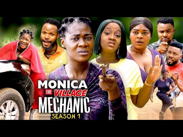 Monica The Village Mechanic (2022) Part 1