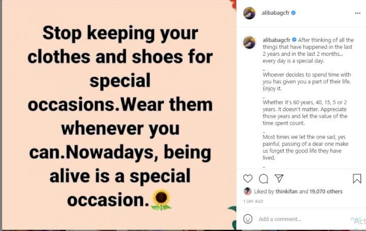 'Stop saving your clothes and shoes for special occasions' - Comedian Alibaba