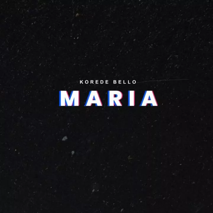 Korede Bello - Maria