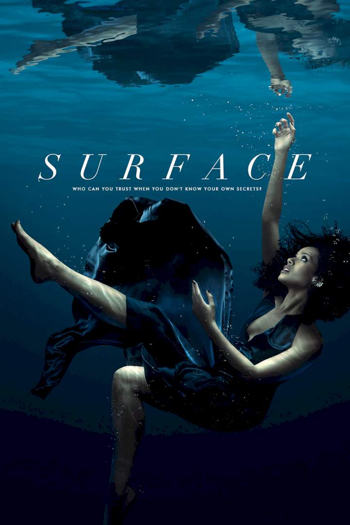 New Episode: Surface Season 1 Episode 5 - It Comes in Waves