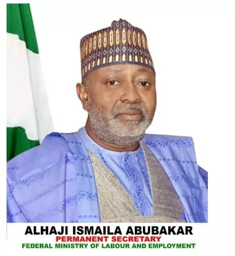 Ismaila Abubakar, PS Fed Min of Labour