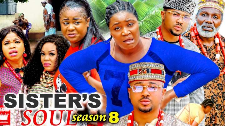 Sister's Soul (2021) Part 8 Sister's Soul (2021) Part 8