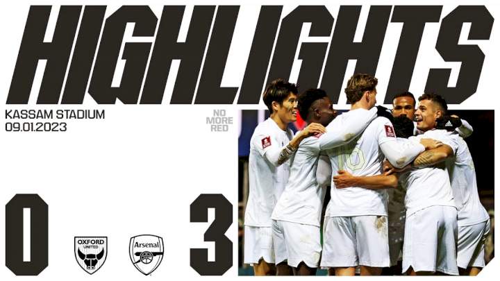 Oxford United 0 - 3 Arsenal (Jan-09-2023) FA Cup Highlights