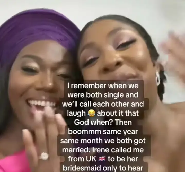 'She called me from UK to be her bridesmaid only to hear I'm also getting married' - Two ex single friends celebrate engagement, share touching story