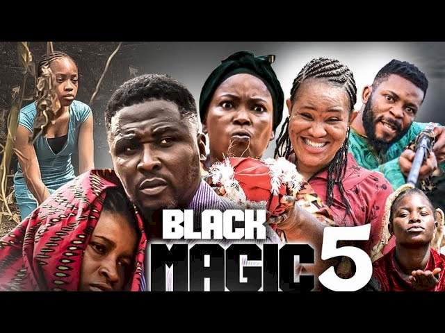 Black Magic (2022) (Part 5)