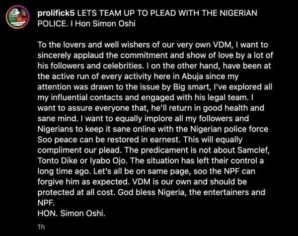 'Let's team up to plead with the Police for Verydarkman' - Hon. Simon Oshi