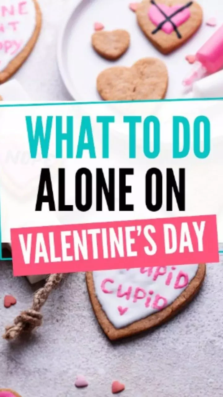 5 Ways to Celebrate Valentine's Day for Singles