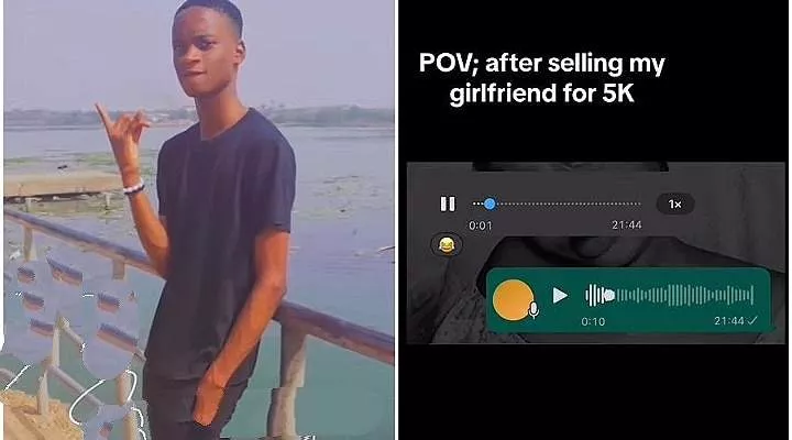 Nigerian man who 'sold' girlfriend for N5k shares message he received from her