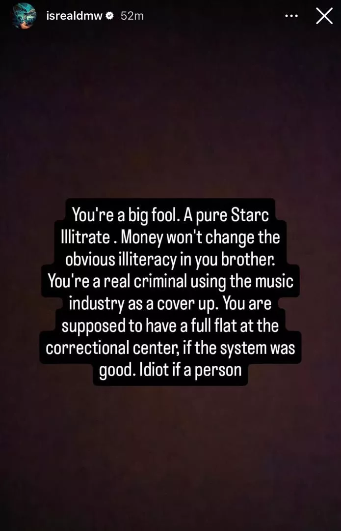 Isreal DMW Vows to Teach a Certain 'Criminal Using Music Industry as Coverup' a Life Lesson