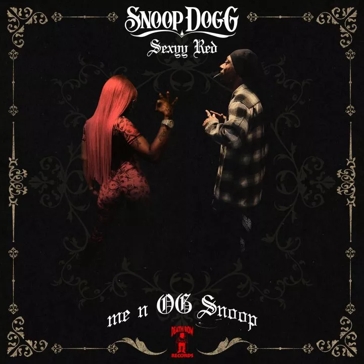 Me N OG Snoop Me N OG Snoop