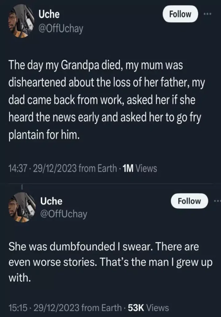 Man shares story of how his dad asked his mom to fry plantain when her father just died