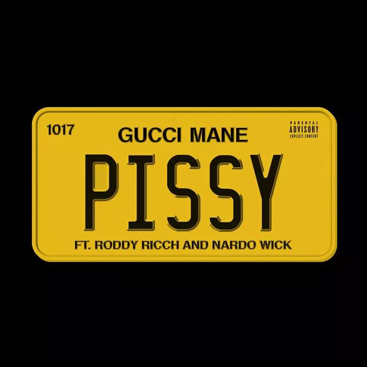 Gucci Mane - Pissy (feat. Roddy Ricch & Nardo Wick)