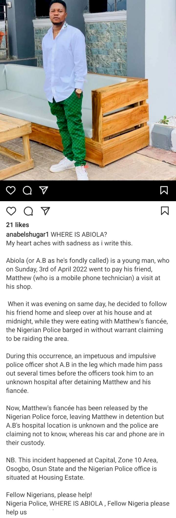 Woman cries to the public for help as she accuses the police of shooting her boyfriend and dumping him in an unknown location in Osogbo