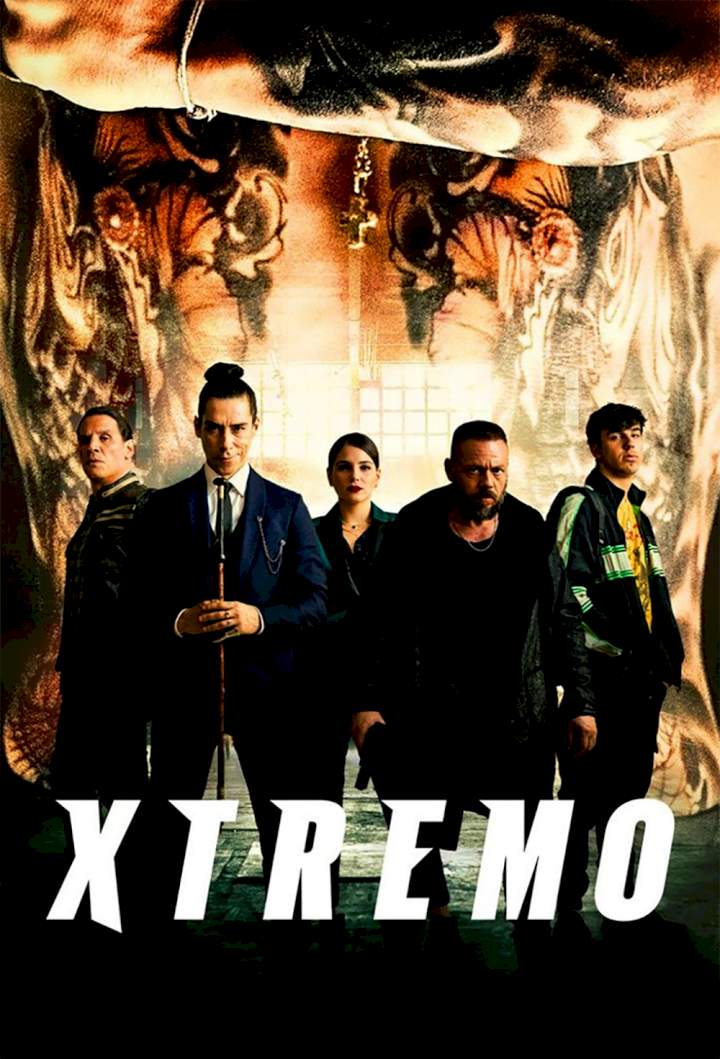 Movie: Xtremo (2021) [Spanish]