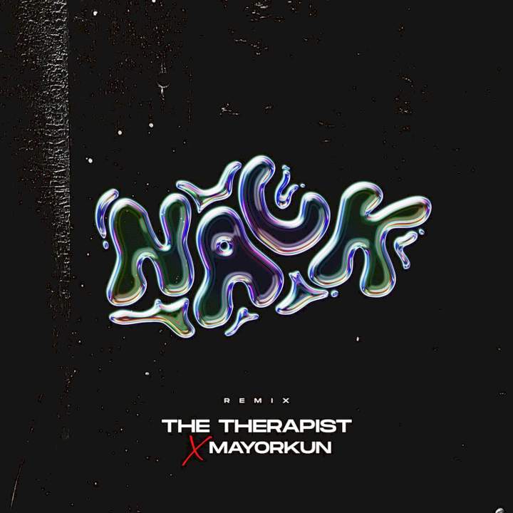 The Therapist & Mayorkun - Nack (Remix)