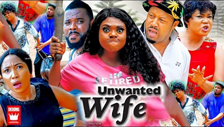 Nollywood Movie: Unwanted Wife (2021) (Part 1 & 2)