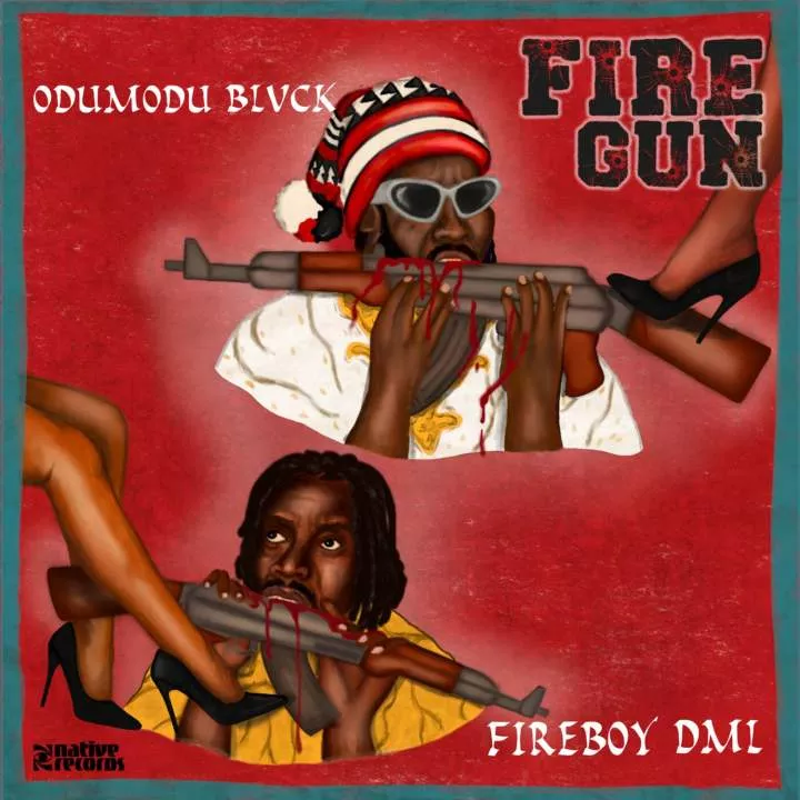 ODUMODUBLVCK - FIREGUN (feat. Fireboy DML)