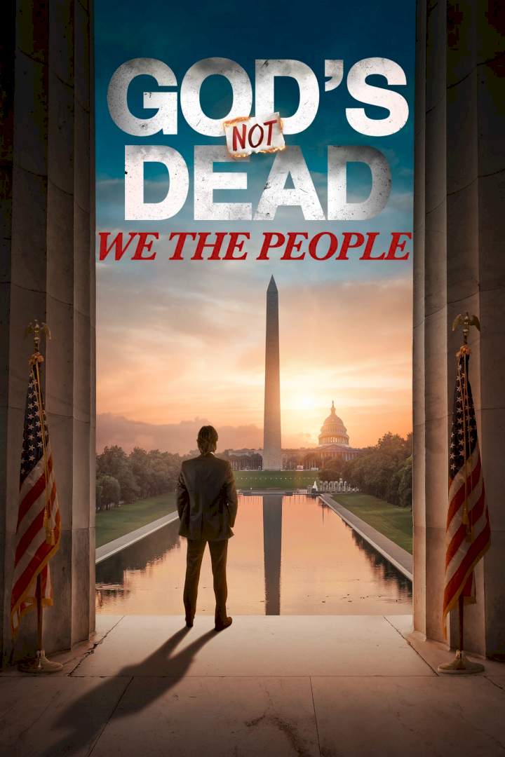 Movie: God's Not Dead: We The People (2021) (Download Mp4)