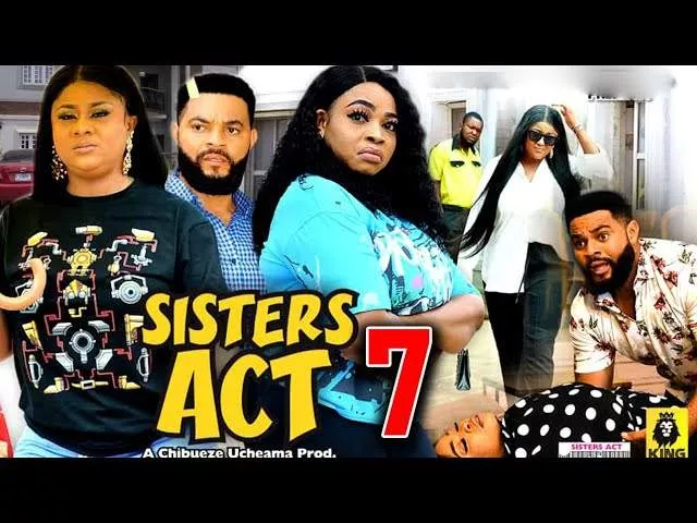 Sisters Act (2023) Part 7
