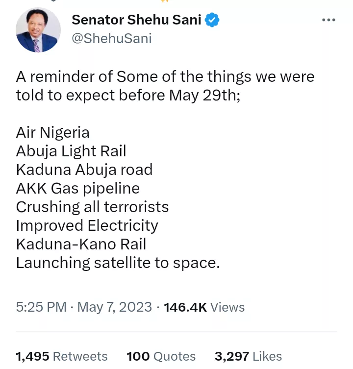 A Reminder of Some of the Things We Were Told to Expect Before May 29 - Sen. Shehu Sani
