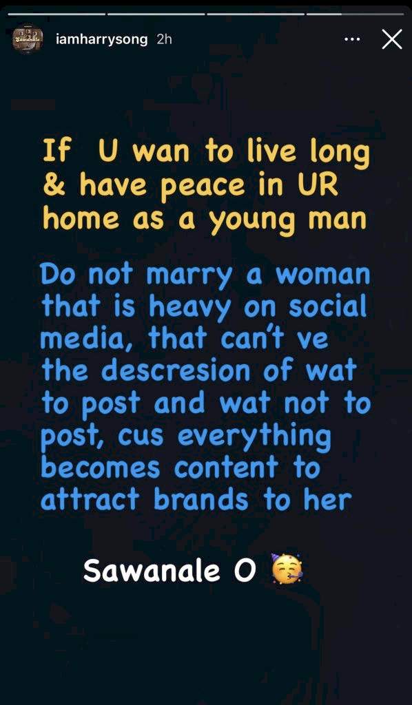 'If you want to live long, avoid women who are heavy on social media' - Singer, Harrysong reacts to Annie and 2face Idibia's saga