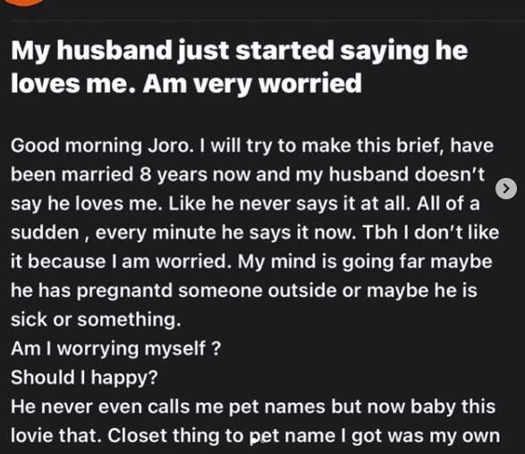 'My husband just started saying he loves me, I'm worried' - Woman seeks help