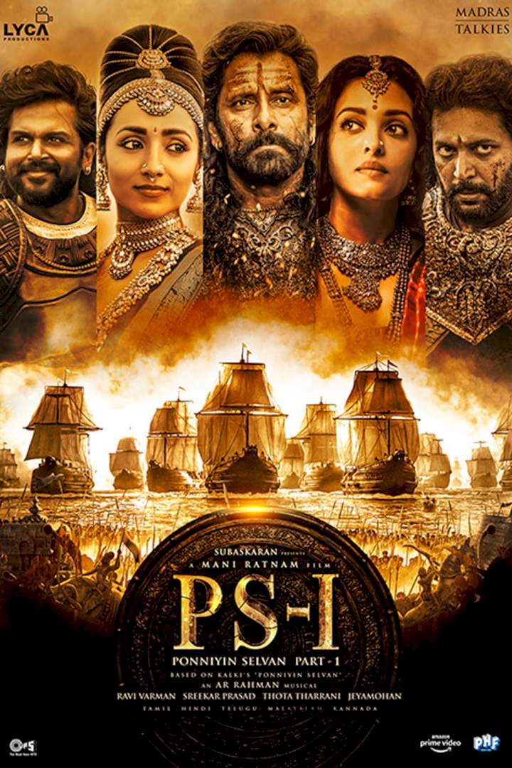 Movie: Ponniyin Selvan: Part 1 (2022) [Indian]