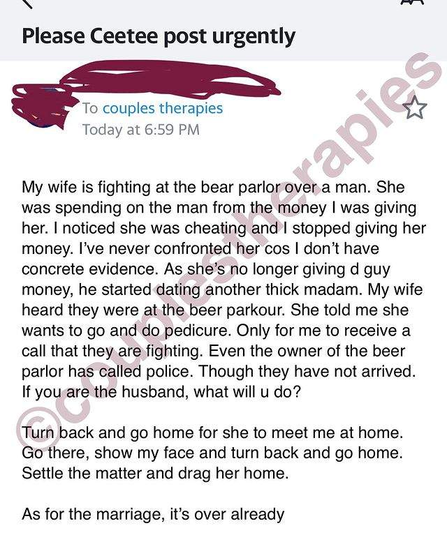 Husband cries out for advice after receiving call about wife fighting over man at beer parlor