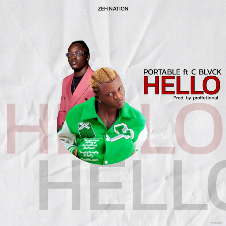 Portable - Hello (feat. C Blvck)