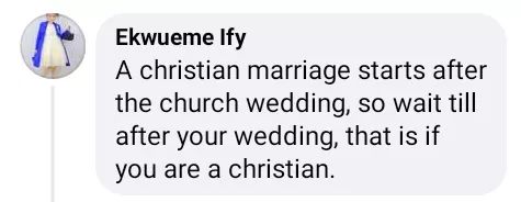 'Payment of bride price is not marriage. Don't have intercourse until after church wedding' - Nigerian man advises