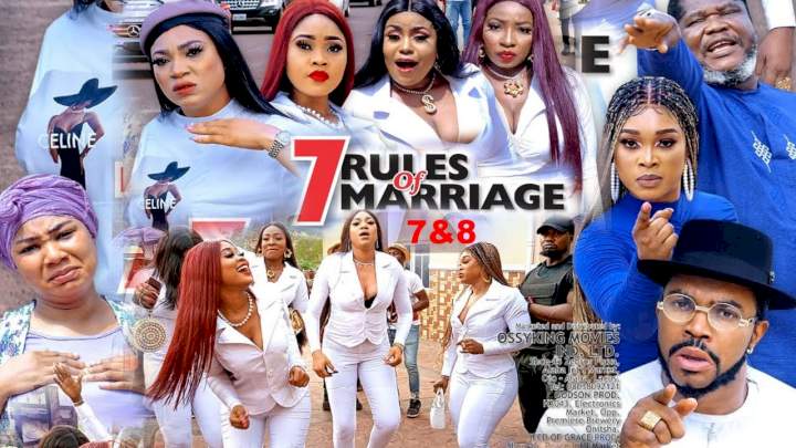 7 Rules of Marriage (2021) Part 8 7 Rules of Marriage (2021) Part 8