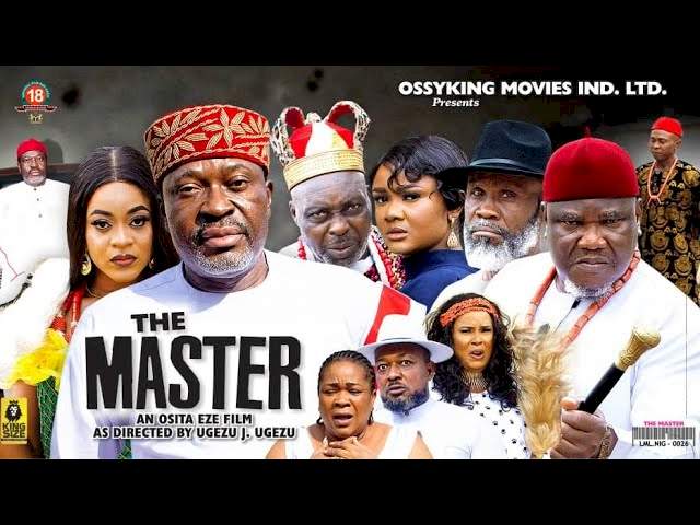 Nollywood Movie: The Master (2022) (Part 3 & 4)