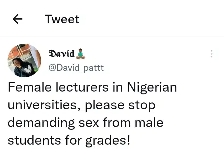 Nigerian man calls out female lecturers demanding sex from male students for grades