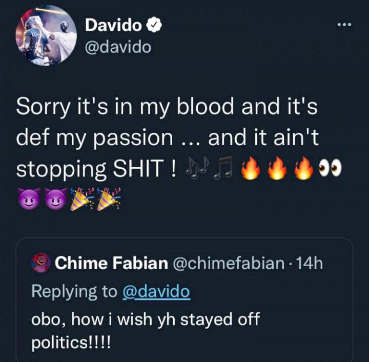 'Sorry, it's in my blood' - Davido reiterates passion after being warned to stay off politics