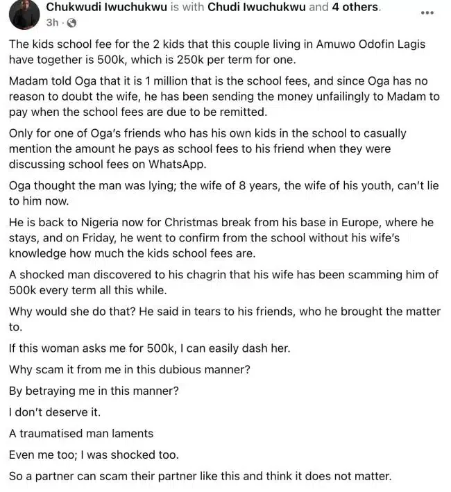 Man finds out wife scams him N500k per term on children's school fees