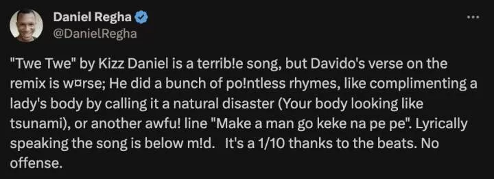 'Twe Twe by Kizz Daniel is a terrible song, but Davido's verse on the remix is worse
