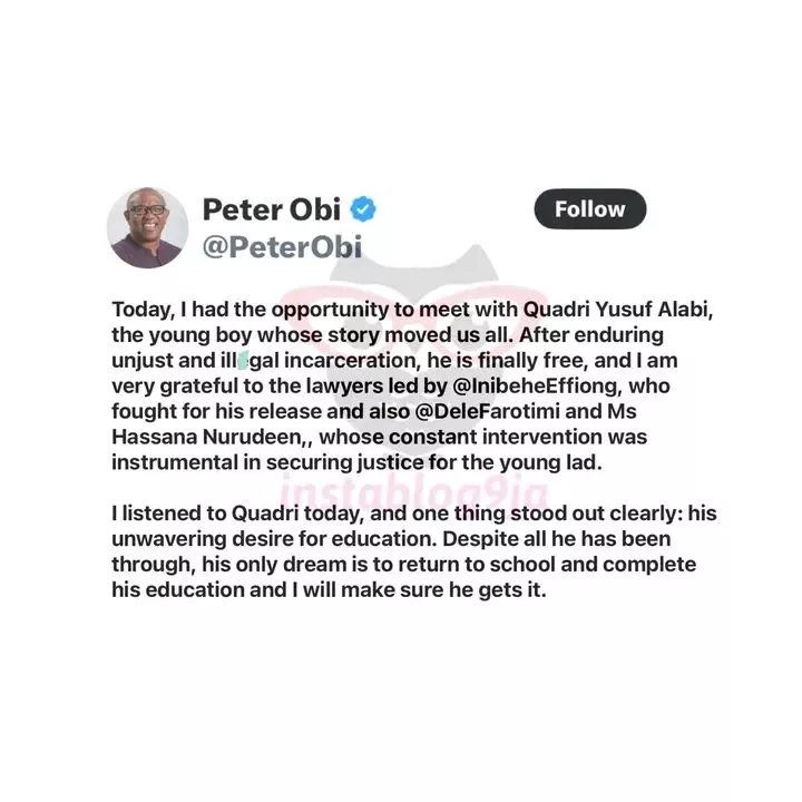 Peter Obi offers scholarship to Viral teenager released from detenion