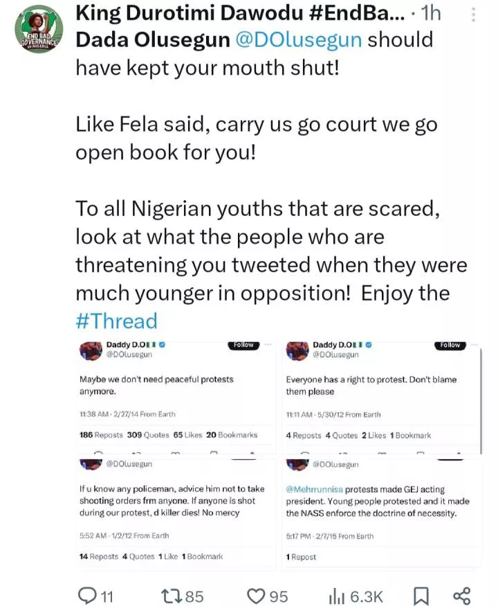 Throwback posts by Tinubu?s aide, Dada Olusegun calling for protests emerges after his recent warning that protests will not be allowed